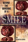 Behind the Windows of a Smile (eBook, ePUB)