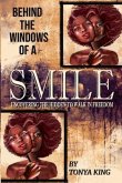 Behind the Windows of a Smile (eBook, ePUB) Behind the Windows of a Smile (eBook, ePUB)