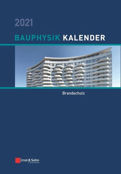 Bauphysik-Kalender 2021 (eBook, ePUB) Bauphysik-Kalender 2021 (eBook, ePUB)