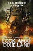 Look Away Dixie Land (eBook, ePUB)