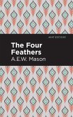The Four Feathers (eBook, ePUB)