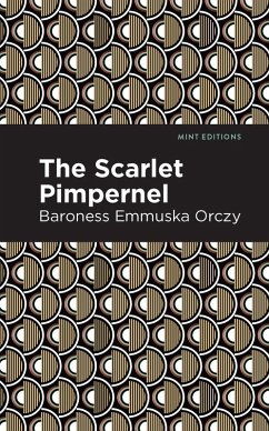The Scarlet Pimpernel (eBook, ePUB) - Orczy, Emmuska
