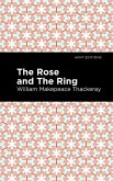 The Rose and the Ring (eBook, ePUB)