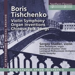Violinkonzert 2/Inventionen Orgel/Chin.Lieder - Stadler/Oksentyan/Sinaysky/Leningrad Philharmonic