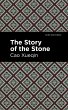 The Story of the Stone (eBook, ePUB) - Bild 1