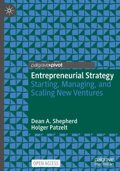 Entrepreneurial Strategy - Shepherd, Dean A.;Patzelt, Holger