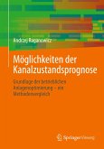 Möglichkeiten der Kanalzustandsprognose