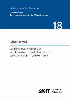 Modeling martensitic phase transformation in dual phase steels based on a sharp interface theory - Ruck, Johannes