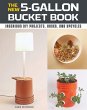 The New 5-Gallon Bucket Book (eBook,... - Bild 1