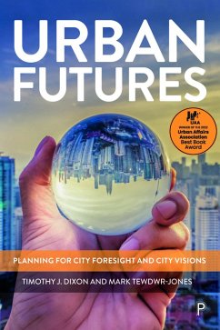 Urban Futures (eBook, ePUB) - Dixon, Timothy J.; Tewdwr-Jones, Mark