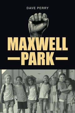 Maxwell Park (eBook, ePUB) - Perry, Dave