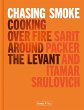 Chasing Smoke: Cooking over Fire Around... - Bild 1