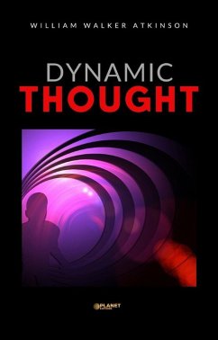 Dynamic Thought (eBook, ePUB) - Walker, William