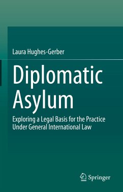 Diplomatic Asylum (eBook, PDF) - Hughes-Gerber, Laura