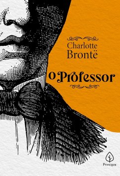 O professor (eBook, ePUB) - Brontë, Charlotte