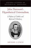 John Davenant's Hypothetical Universalism (eBook, ePUB)