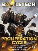BattleTech: The Proliferation Cycle (BattleTech Anthology) (eBook, ePUB)