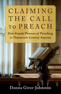 Claiming the Call to Preach (eBook, PDF) - Giver-Johnston, Donna