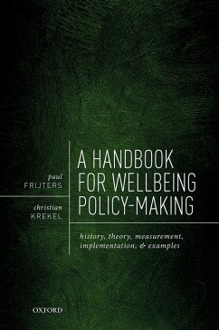 A Handbook for Wellbeing Policy-Making (eBook, PDF) - Frijters, Paul; Krekel, Christian