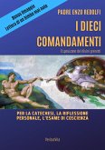 I Dieci Comandamenti - esposizione dei divini precetti (eBook, ePUB)
