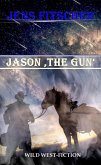Jason 'The Gun' (eBook, ePUB)