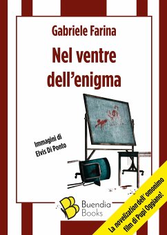 Nel ventre dell'enigma (eBook, ePUB) - Farina, Gabriele