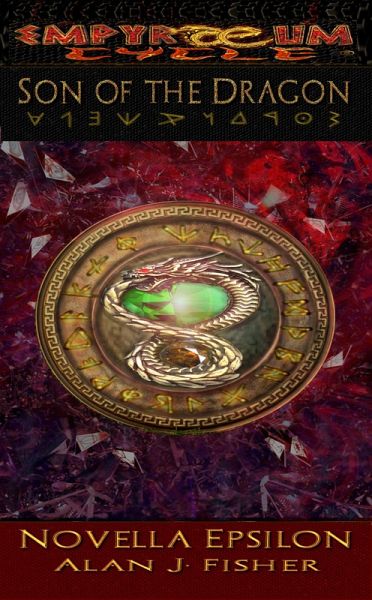 Son of the Dragon (Empyraeum Novellas, #5) (eBook, ePUB) Son of the Dragon (Empyraeum Novellas, #5) (eBook, ePUB)