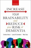 Increase your Brainability?and Reduce your Risk of Dementia (eBook, ePUB)