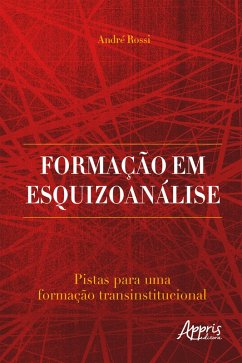 Cover Formação em Esquizoanálise: Pistas para uma Formação Transinstitucional (eBook, ePUB)