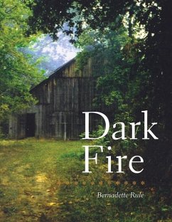 Dark Fire (eBook, ePUB) - Rule, Bernadette