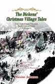 The Dickens' Christmas Village Tales (eBook, ePUB)