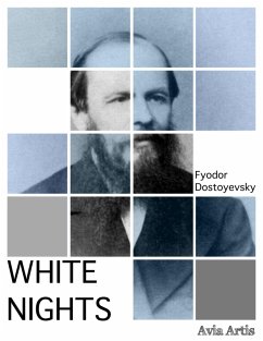 White Nights (eBook, ePUB) - Dostoyevsky, Fyodor