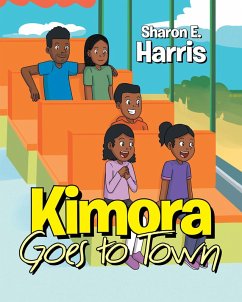 Kimora Goes to Town (eBook, ePUB) Kimora Goes to Town (eBook, ePUB)