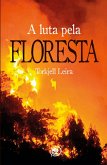 A Luta pela Floresta (eBook, ePUB)