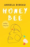 Honeybee (eBook, ePUB) Honeybee (eBook, ePUB)