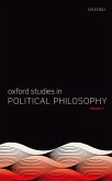 Oxford Studies in Political Philosophy Volume 7 (eBook, ePUB)