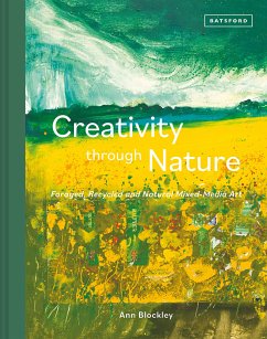 Creativity Through Nature (eBook, ePUB) - Blockley, Ann