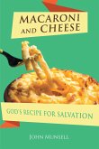MACARONI AND CHEESE (eBook, ePUB) MACARONI AND CHEESE (eBook, ePUB)