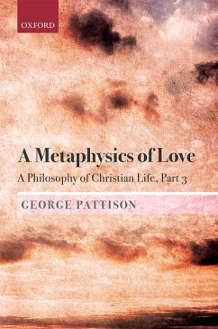 A Metaphysics of Love (eBook, PDF) - Pattison, George