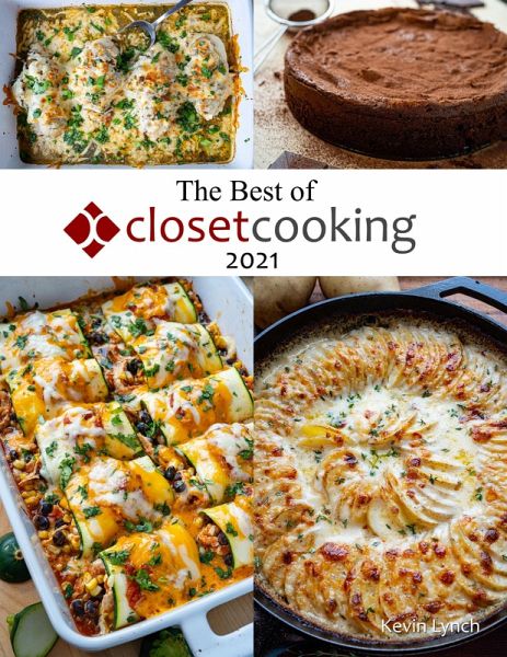 The Best of Closet Cooking 2021 (eBook, ePUB) The Best of Closet Cooking 2021 (eBook, ePUB)