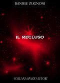 Il recluso (eBook, ePUB) Il recluso (eBook, ePUB)