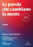 Le parole che cambiano la mente (eBook, ePUB)