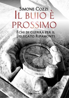 Il buio è prossimo (eBook, ePUB) - Cozzi, Simone