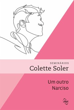 Um outro Narciso (eBook, ePUB) - Soler, Colette