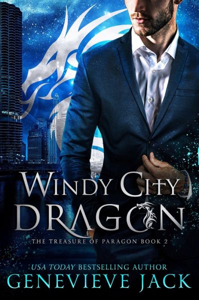Windy City Dragon (The Treasure of Paragon, #2) (eBook, ePUB)