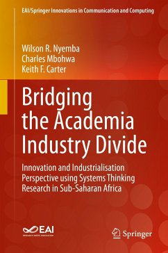 Bridging the Academia Industry Divide (eBook, PDF) - Nyemba, Wilson R.; Mbohwa, Charles; Carter, Keith F.