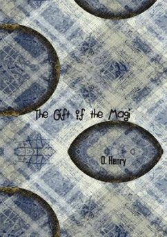 The Gift of the Magi (eBook, ePUB) - Henry, O.