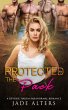 Protected by the Pack: A Reverse Harem... - Bild 1