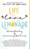 Life, Love, Lemonade (eBook, ePUB) Life, Love, Lemonade (eBook, ePUB)
