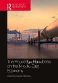 The Routledge Handbook on the Middle East Economy (eBook, PDF)
